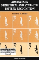 Advances in Structural and Syntactic Pattern Recognition - Proceedings of the International Workshop 981021183X Book Cover
