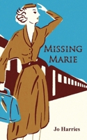 Missing Marie 1803816988 Book Cover
