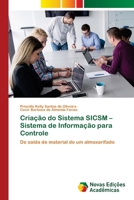 Criação do Sistema SICSM - Sistema de Informação para Controle 6204192515 Book Cover