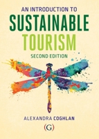 An Introduction to Sustainable Tourism 1915097312 Book Cover