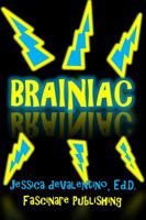 Brainiac 0982894627 Book Cover