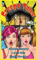 Creepy Tales: Volume One B0GX2N5BTX Book Cover