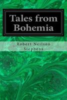 Tales from Bohemia 1533376875 Book Cover