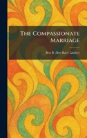 The Compassionate Marriage 1025564383 Book Cover