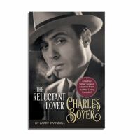 Charles Boyer: The Reluctant Lover 0385170521 Book Cover