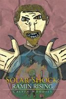 Solar Shock: Ramin Rising 1499046855 Book Cover
