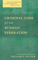 Criminal Code of the Russian Federation 1616196645 Book Cover