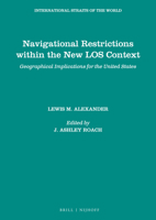 Navigational Restrictions Within the New Los Context: Geographical Implications for the United States 900432710X Book Cover