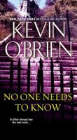 No One Needs To Know 078603162X Book Cover