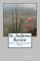 St. Andrews Review: 50th Anniversary Issue 0999787357 Book Cover