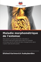 Maladie morphométrique de l'estomac (French Edition) 6208029430 Book Cover