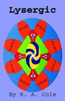 Lysergic 1434801926 Book Cover