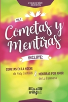 Cometas y mentiras (Spanish Edition) B0CP54515L Book Cover