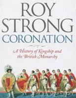 Coronation: From the Eighth to the 21st Century 0007160542 Book Cover