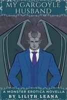 My Gargoyle Husband B0FB18S7LX Book Cover