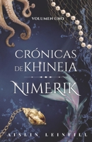 Nimerik (Crónicas de Khineia) B0BL4SW1QP Book Cover