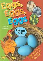 Eggs, Eggs, Eggs 0757848583 Book Cover