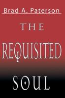 THE REQUISITED SOUL 0595372244 Book Cover