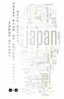 Japan Dreams: notes from an unreal country 0994193416 Book Cover