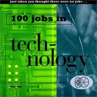 100 Jobs in Technology 0028614313 Book Cover