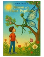 SIMON ET LA FLEUR PAPILLON (Les médaillés) (French Edition) B0FM48CYLV Book Cover