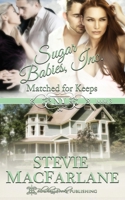 Matched for Keeps 1612589677 Book Cover