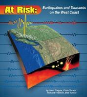 At Risk: Earthquakes and Tsunamis on the West Coast 0969760175 Book Cover