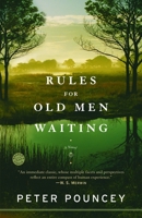 Rules for Old Men Waiting 1400063701 Book Cover