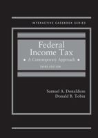 Federal Income Tax: A Contemporary Approach 0314198830 Book Cover