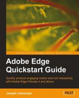 Adobe Edge QuickStart Guide 1849693307 Book Cover