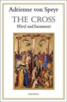 The Cross: Word and Sacrament 0898700213 Book Cover