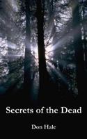 Secrets of the Dead 1494710196 Book Cover