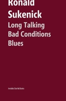 Long Talking Bad Conditions Blues 091459060X Book Cover