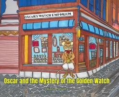 Oscar and the Mystery of the Golden Watch B0FDN7TWKD Book Cover