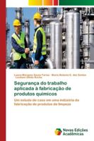 Segurança do trabalho aplicada à fabricação de produtos químicos 6139620708 Book Cover