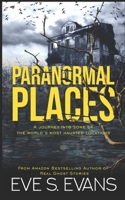Paranormal Places 1660345561 Book Cover
