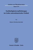 Nachhaltigkeitsverpflichtungen Im Lichte Unternehmerischer Freiheit (German Edition) 3428196090 Book Cover