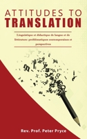 Attitudes to Translation 9988880243 Book Cover