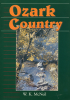 Ozark Country (Folklife in the South Series) 0878057293 Book Cover