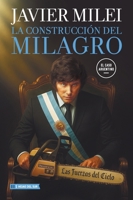 La construcción del milagro 6316631529 Book Cover