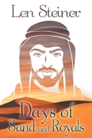 Days of Sand and Royals 1612967647 Book Cover