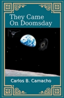 They Came On Doomsday B0CFN1SCPG Book Cover