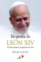 Biografía de León XIV: El Papa agustino, peregrino hacia Dios (Spanish Edition) 8428574278 Book Cover