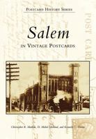 Salem in Vintage Postcards   (MA)  (Postcard  History  Series) 0738503304 Book Cover