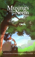 Musings Under the Neem Tree B0DQ9GLT3Q Book Cover