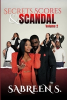 Secrets, Scores, and Scandal — Volume II (Secrets, Scores, and Scandals Complete Series) B0GHRLLHWP Book Cover