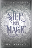 Step into Magic 1775063755 Book Cover