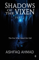 Shadows of the Vixen: Part Two B0G48VZP1R Book Cover