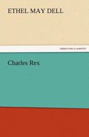 Charles Rex 055311560X Book Cover