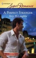 A Perfect Stranger 037371467X Book Cover